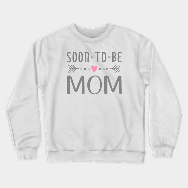 Soon To Be Mom Mother's Day Calligraphy Quote Crewneck Sweatshirt by Jasmine Anderson